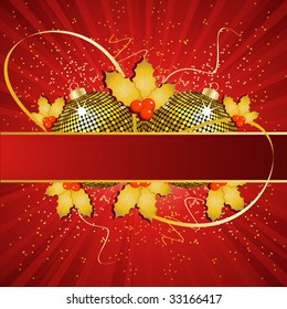 red festive background with gold disco baubles, holly and banner for your message