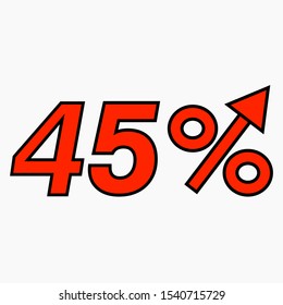 The red figure is 45  percent increase. Price increase icon.  Sales. Profit growth. Increase revolutions. The increase in interest in the bank. Quality improvement. Icon of internet shops. Vector icon