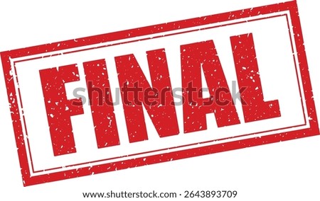 Red Final Rubber Stamp Word Text Written in Grunge Vector in Sharp Double Border, Vintage, Transparent Background