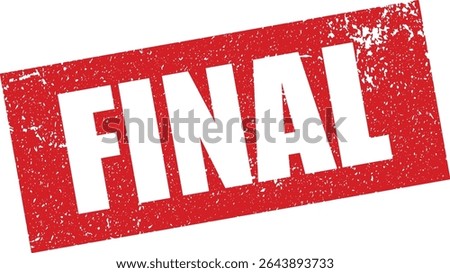 Red Final Rubber Stamp Word Text Written in Reverse Grunge Vector in Sharp Border, Vintage, Transparent Background