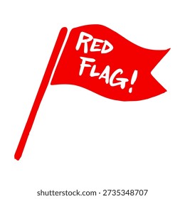 Red Flag Sign with Red Flag Text for Warning and Alert Concept Design