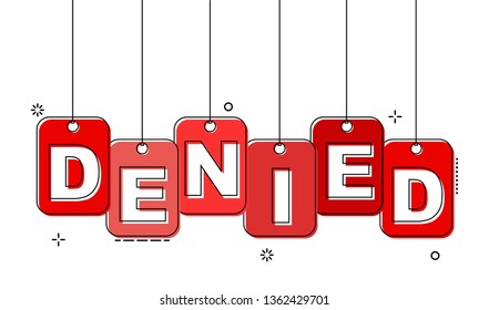 red flat line tag denied