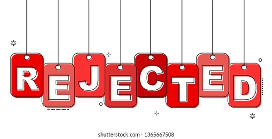 red flat line tag rejected
