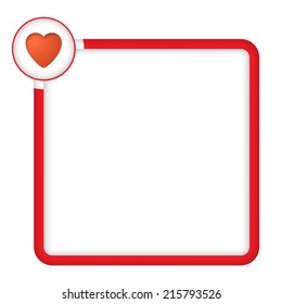 red frame for any text with heart
