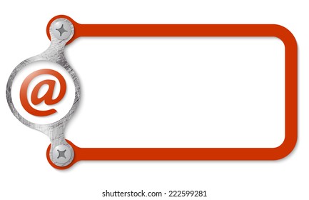 red frame with screws and email icon
