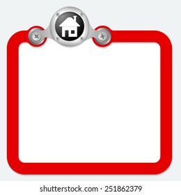 red frame for text and home symbol