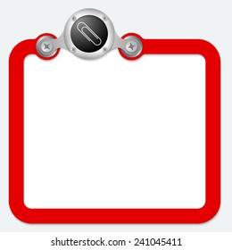 red frame for text and paper clip