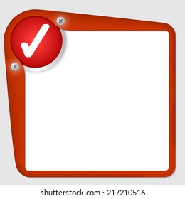 red frame for text with screws and check box