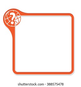 Red frame for your text and question mark
