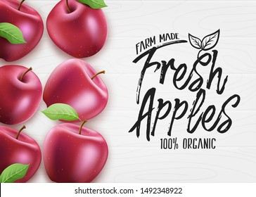 Red Fresh Apples Farm Made Organic 3D Realistic Banner Top View on White Wood Background. Vector Illustration