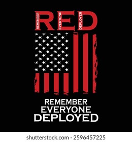 Red Friday, Design, Red Friday Support, R.E.D Sweater, Deployment Shirt, Red Friday Gifts, Military Red Friday,  T-shirt design, banner design, poster, vector eps