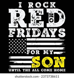 Red Friday Military Son Wear Red For My Son Gift T-Shirt
