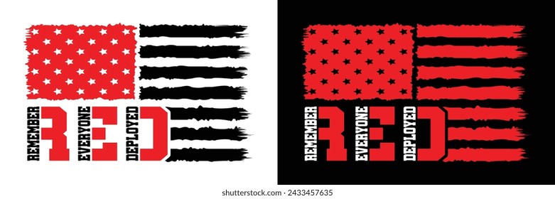 Red Friday Remember Everyone Deployed. American Distressed Flag. svg
