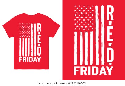 Red Friday T-Shirt Vector Design, Red Friday Support, R.E.D Sweater, Deployment Shirt, Red Friday Gifts, Military Red Friday, 