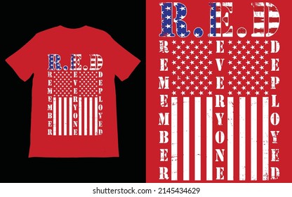 Red Friday T-Shirt Vector Design Vector, Remember Everyone Deployed T-Shirt, Remember Red Friday, Red Friday, Red Friday Gift, Military Gift,