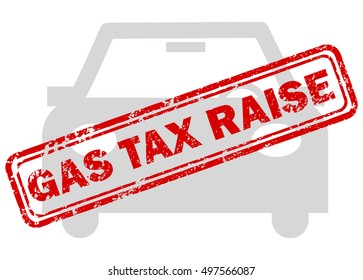 Red gas tax raise rubber stamp on grey car icon isolated on white background