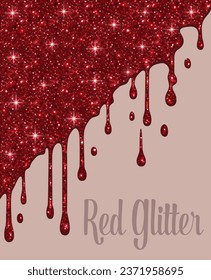 Red glitter. Red paint dripping on a red background. Dripping liquid. The paint is flowing. Paint is flowing and drips. Templates for design, banners, creativity.