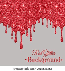Red Glitter. Red Paint Drips On A Gray Background. Dripping Liquid. The Paint Flows.  Flowing Paint, Streaks. Templates For Design, Banner, Creativity.