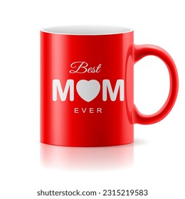 Red glossy mug on the white background. Best mom ever