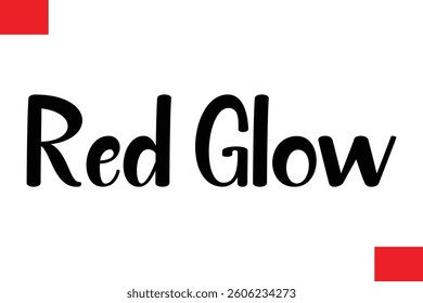 Red Glow Christmas Saying Cursive Typography Text Lettering
