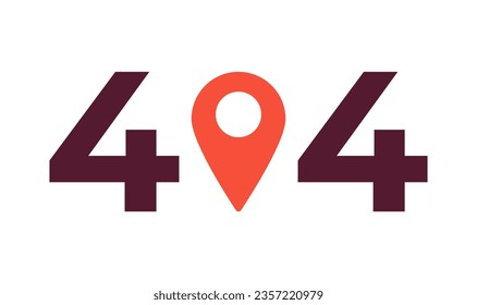 Red gps pin error 404 flash message. Navigator pointer. Empty state ui design. Page not found popup cartoon image. Vector flat illustration concept on white background