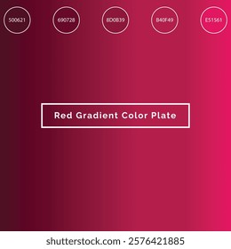 Red Gradient Color Plate Use for design