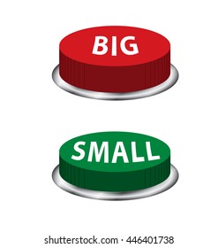 Red and Green button, opposite adjective big and small, vector.