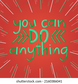 Red and green colorful encouraging poster. For print or web.