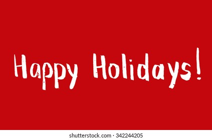 Red greeting Christmas card with hand-drawn typography lettering. Holiday banner. Vintage poster. Happy Holidays