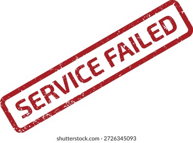 Sello de goma rojo grunge con texto 'SERVICE FAILED', aislado en blanco. Indica un error, un mal funcionamiento o un resultado de operación fallido.