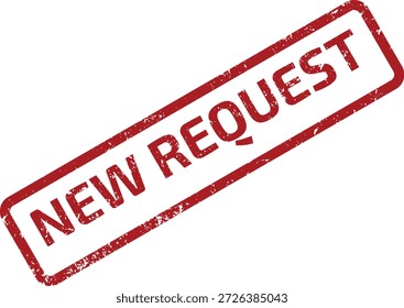 Red grunge rubber stamp featuring the text 'NEW REQUEST' inside a rectangular border, isolated on a white background.
