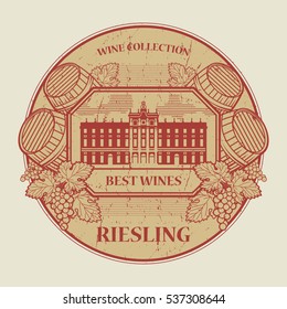 Red grunge rubber stamp or label with the text Best wines collection, Riesling, written inside, vector illustration.