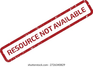 Marca de sello de goma grunge rojo con texto "RECURSO NO DISPONIBLE", aislado sobre fondo blanco. Indica falta de disponibilidad o de acceso.