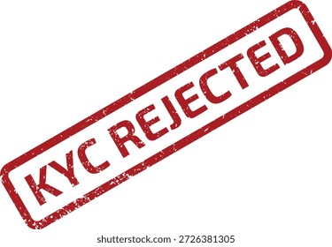 Sello de goma grunge rojo con el texto "KYC RECHAZADO", que significa verificación de identidad fallida o falla de cumplimiento en los negocios.