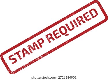 Sello de goma grunge rojo con el mensaje 'STAMP REQUIRED'. Perfecto para indicar el sellado obligatorio o la validación oficial necesaria.