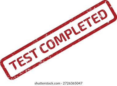 Carimbo vermelho grunge com a mensagem "TESTE CONCLUÍDO". Ilustração vetorial em um plano de fundo branco limpo, ideal para mostrar a conclusão bem-sucedida de tarefas ou avaliações.