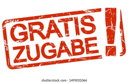 red grunge stamp with frame, big exclamation mark and text free addition (in german)