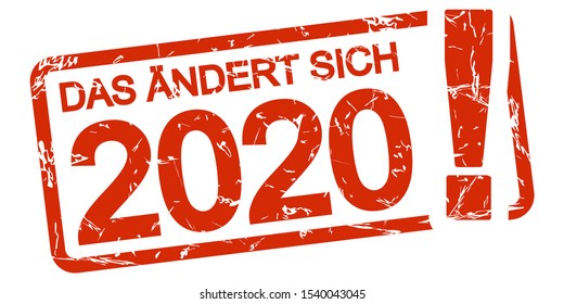 red grunge stamp with frame, big exclamation mark and text that changes in 2020 (in german)