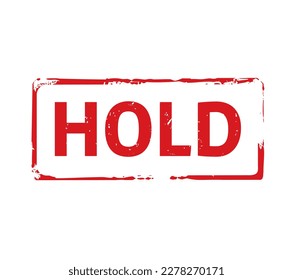 Red grunge stamp HOLD. Vector Illustration.