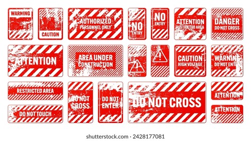 Red grunge warning signs with diagonal lines. Old attention, danger or caution sign, construction site signage. Realistic notice signboard, warning banner, road shield. Vector illustration