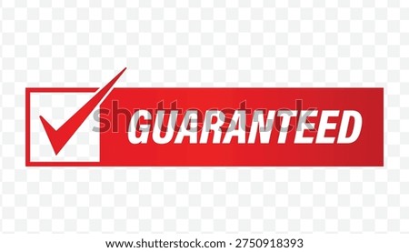 Red guaranteed checklist flat design label for satisfaction promises, warranty stickers, and verified product quality.