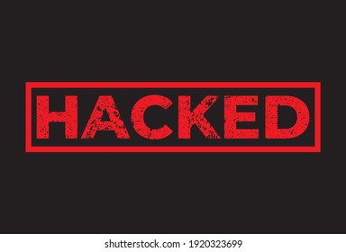 Red hacked text with grunge effect and a square frame and black background