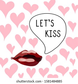 Red half-open female lips with a bubble in which black simple lettering in capital letters "let's kiss". Square vector stock illustration on a white background with pink hearts. Template for love card