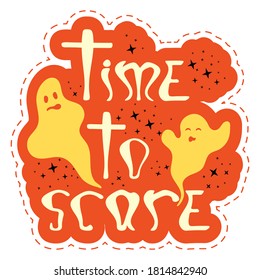 Red halloween party sticker with dashed line - time to scare. Nice graphic object with ghosts and stars for print design  - poster, banner, sticker pack, t-shirt  design