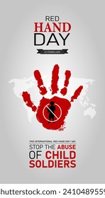 Red Hand Day is observed on February 12th to raise awareness about the use of child soldiers in armed conflicts.