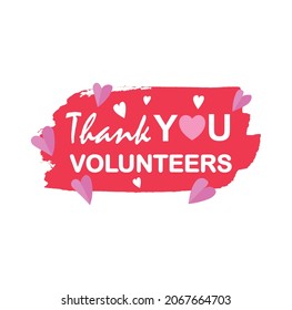 Red hand sketched THANK YOU VOLUNTEERS phrase as ad, web banner. Lettering for poster, label, sticker, flyer, header