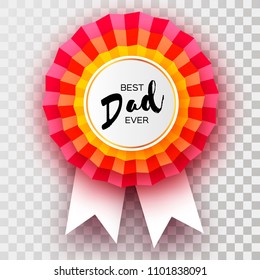 Red Happy Fathers day Greetings Card. Best Dad Ever Badge award in paper cut style. Origami Layered medal. White ribbon. Circle frame for text.