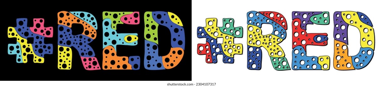 RED Hashtag. Multicolored bright cartoons curves isolated letters, with round holes like bubbles. Trendy popular Hashtag #RED for web resources, social network stories, typography banner, t-shirts.