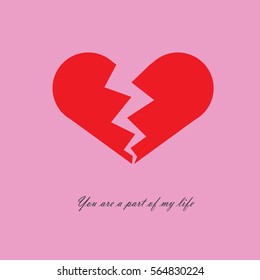 The red heart is broken, two separate part of heart that can combine to the one