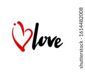 Red heart in grunge style isolated on white background with quote Love. Valentines day logo. Red heart logo with text love. Sketch red heart brush for Valentines day print design.